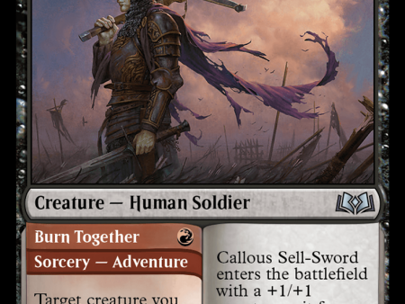 Callous Sell-Sword    Burn Together [Wilds of Eldraine] Online