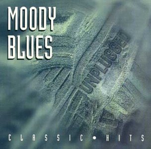 MOODY BLUES  - MOODY BLUES CLASSIC HITS UNPLUGGED Online